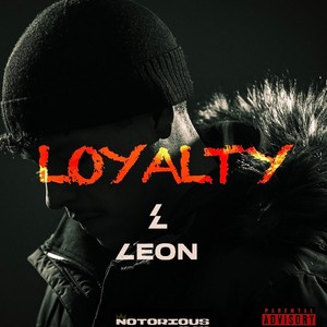 LOYALTY (feat. MANNIKUSH) (Explicit)