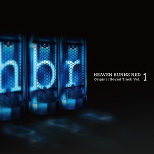 HEAVEN BURNS RED Original Sound Track Vol.1