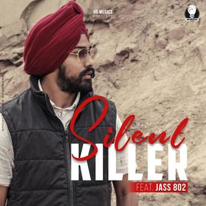 Silent Killer(feat. Jass 802)