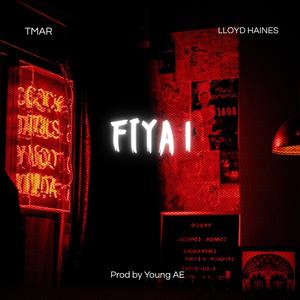 Fiya 1 (feat. Lloyd Haines)