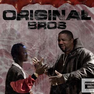 Oroginal bros (feat. Devious The Nemesis)