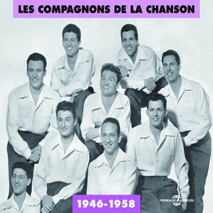 Les Compagnons de la Chanson 1946-1958