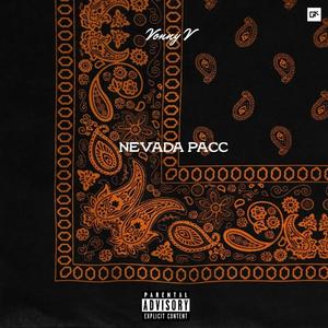 Nevada Pacc (Explicit)