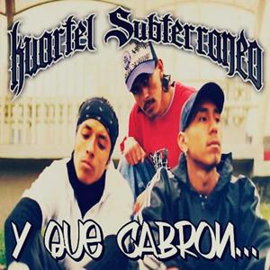 Y QUE CABRON (Explicit)