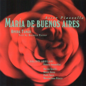 María de Buenos Aires (Opera Tango)