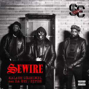 SE WIRE(feat. DA Uzi & Zefor) (Explicit)
