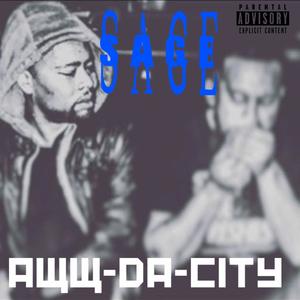 Aww-Da-City (feat. Sage b.k.a Jiggidy) [Explicit]