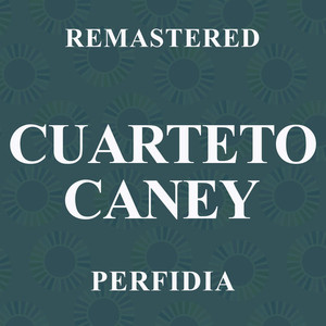 Caminos de ayer (Remastered)