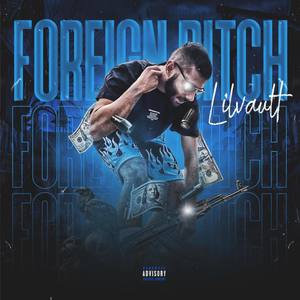 Foreign ***** (Explicit)