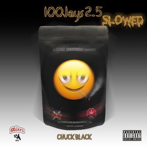 100 Jays 2.5 (Slowed) [Explicit]