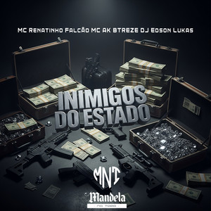 Inimigos do Estado (Slowed + Reverb|Explicit)