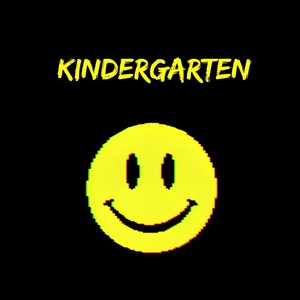 Kindergarten (Explicit)