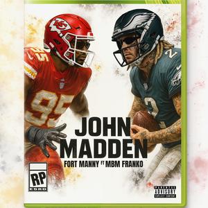 John Madden (feat. Mbm Franko) (Explicit)