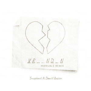 Vrienden (Manuals Remix)
