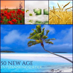 50 New Age Entspannungslieder - Beruhigende Meditationsmusik und Traumhafte Schlaflieder mit Naturgeräuschen