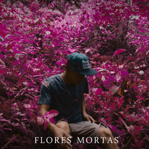 Flores Mortas