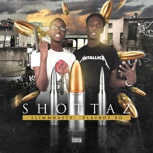 Shottaz (feat. Playboyxo) (Explicit)