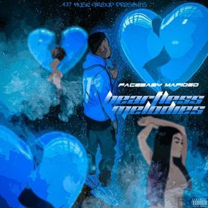 Heartless Melodies (Explicit)