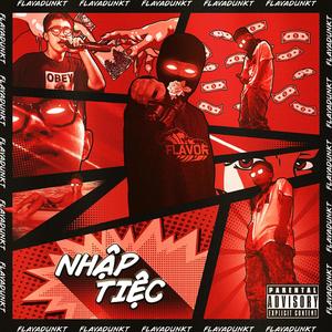 Nhập Tiệc (Explicit)