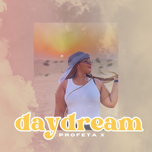 Daydream (Explicit)