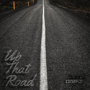 Up That Road (Explicit)