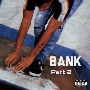 BANK Part 2 (Explicit)
