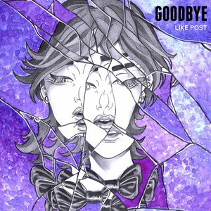 Goodbye