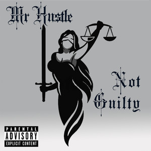 Not Guilty (Explicit)