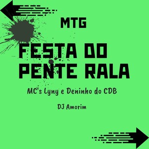Festa do pente rala (Explicit)