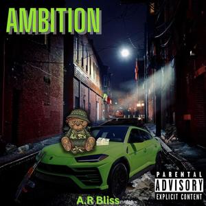 AMBITION (Explicit)