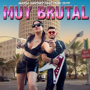 MUY BRUTAL