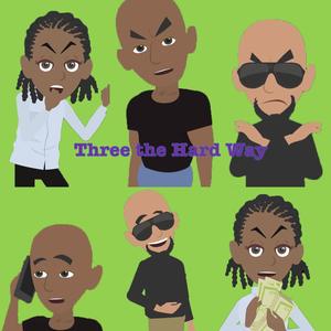 Three The Hard Way (feat. Young Promiss)