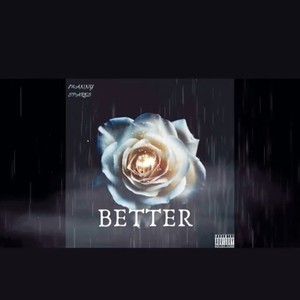 Better (Explicit)