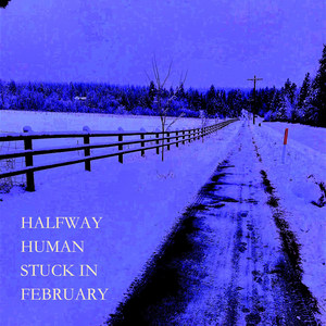 Stuck in February (Explicit)