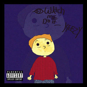 Watch Me Do It (Explicit)