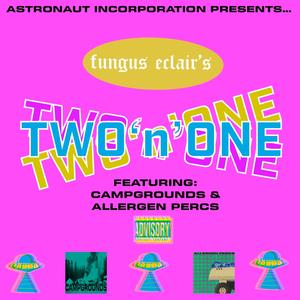 TWO 'N' ONE (Explicit)