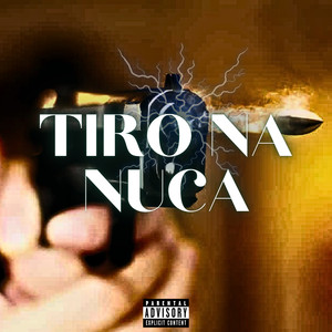 Tiro na Nuca (Explicit)