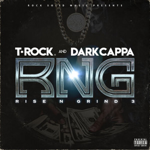 RNG (Rise N Grind 3) [Explicit]