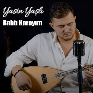 Bahtı Karayım