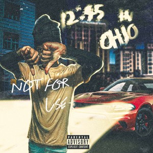 12:45 in Ohio (Explicit)