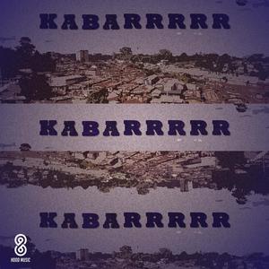 Kabarrrrr (feat. Walacolo & Omentality)