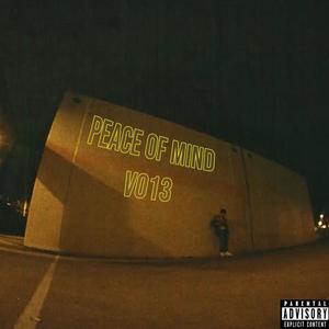 Peace of Mind (Explicit)