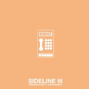 Sideline III (feat. John Nonny)
