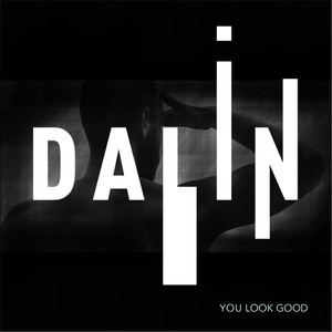 You Look Good (Explicit)