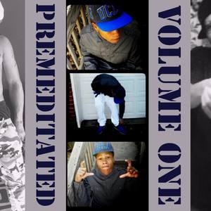 Premeditated Vol. One (Explicit)