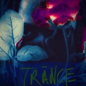 trance (feat. Caesar VVhite)