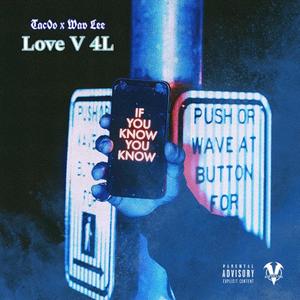 Love V4L (feat. Tac0o) (Explicit)
