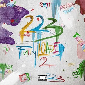 223 Fully Loaded 2 (Explicit)