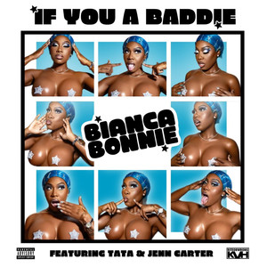 If You A Baddie