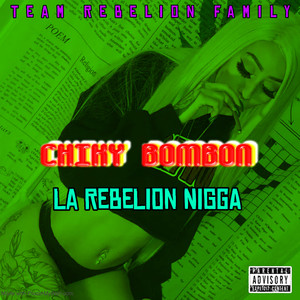 Chiky Bombon (Explicit)